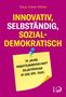 Klaus-Dieter Müller: Innovativ, selbständig, sozialdemokratisch, Buch