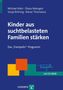 Michael Klein: Kinder aus suchtbelasteten Familien stärken, Buch