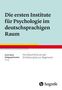 Die ersten Institute für Psychologie im deutschsprachigen Raum, Buch
