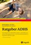 „Ratgeber ADHS“ von Manfred Döpfner, Jan Fröhlich und Tanja Wolff Metternich-Kaizman. Junge schaukelt kopfüber., Buch