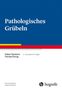 "Pathologisches Grübeln", "Tobias Teismann", "Thomas Ehring", "2., aktualisierte Auflage", Logo von hogrefe., Buch