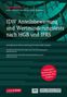 Andreas Dörschell: IDW Anteilsbewertung und Wertminderungstests nach HGB und IFRS, CDR