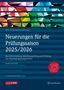 : Neuerungen für die Prüfungssaison 2025/2026- inklusive Update als Download, Buch