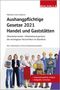 Walhalla Fachredaktion: Aushangpflichtige Gesetze 2021 Handel und Gaststätten, Buch