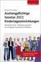 Walhalla Fachredaktion: Aushangpflichtige Gesetze 2022 Kindertageseinrichtungen, Buch