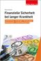 Petra Schewe: Finanzielle Sicherheit bei langer Krankheit, Buch