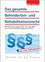 Walhalla Fachredaktion: Das gesamte Behinderten- und Rehabilitationsrecht, Buch