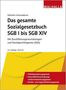 Walhalla Fachredaktion: Das gesamte Sozialgesetzbuch SGB I bis SGB XIV, Buch