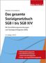 Walhalla Fachredaktion: Das gesamte Sozialgesetzbuch SGB I bis SGB XIV, Buch