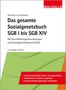 Walhalla Fachredaktion: Das gesamte Sozialgesetzbuch SGB I bis SGB XIV, Buch