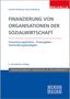 Klaus-Ulrich Schellberg: Finanzierung von Organisationen der Sozialwirtschaft, Buch