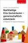 : Nachhaltige Kita-Sozialräume - gemeinschaftlich entwickeln, Buch