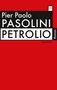 Pier Paolo Pasolini: Petrolio, Buch