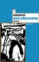 Anonym: Das Sägewerk, Buch