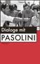 Pier Paolo Pasolini Dialoghi, Buch