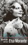 Elsa Morante: Cara Elsa, Buch