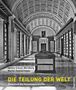 Ursula Schulz-Dornburg: Die Teilung der Welt, Buch