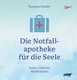 Rüdiger Dahlke: Notfallapotheke für die Seele, MP3