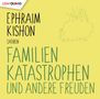 Familienkatastrophen Und Andere Freuden, CD