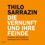 Thilo Sarrazin: Die Vernunft Und Ihre Feinde, MP3-CD