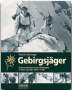 Roland Kaltenegger: Gebirgsjäger, Buch