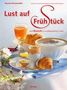 Marion Kiesewetter: Lust auf Frühstück, Buch, Buch