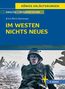 Erich Maria Remarque: Im Westen nichts Neues von Erich Maria Remarque - Textanalyse und Interpretation, Buch