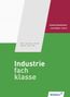 Björn Flader: Industriefachklasse Band 1, Buch