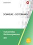 Manfred Deitermann: Industrielles Rechnungswesen - IKR. Schülerband, Buch