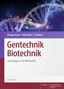 Text: "Gentechnik Biotechnik, Grundlagen und Wirkstoffe." Illustration einer leuchtenden DNA-Helix auf blauem Hintergrund.