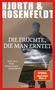 Michael Hjorth: Die Früchte, die man erntet, Buch