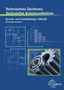 Bernhard Schellmann: Grund- und Fachbildung Metall - Informationsband, Buch
