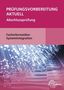 Dirk Hardy: Prüfungsvorbereitung aktuell - Fachinformatiker Systemintegration, Buch