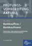 Gerhard Colbus: Prüfungsvorbereitung aktuell - Bankkauffrau/Bankkaufmann, Buch