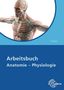 Martin Trebsdorf: Arbeitsbuch Anatomie/Physiologie, Buch