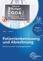 Susanne Nebel: Medizinische Fachangestellte Patientenbetreuung und Abrechnung. Band 2 - Behandlungsfälle, Buch