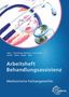 Patricia Aden: Arbeitsheft Behandlungsassistenz, Buch