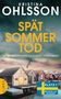 Kristina Ohlsson: Spätsommertod, Buch
