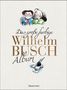 Wilhelm Busch: Das große farbige Wilhelm Busch Album, Buch
