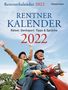 Dorothea Hengstberger: Rentnerkalender 2022. Der beliebte Tagesabreißkalender bringt Schwung in den Ruhestand, KAL