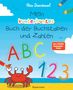 Nico Sternbaum: Mein kunterbuntes Buch der Buchstaben und Zahlen. Spielerisch das Alphabet und die Zahlen von 1 bis 20 lernen. Für Vorschulkinder ab 5 Jahren, Buch