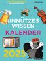 Gerald Drews: Unnützes Wissen Kalender 2025. Der beliebte, aber überflüssige Abreißkalender, Kalender