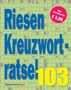 Eberhard Krüger: Riesen-Kreuzworträtsel 103, Buch