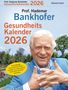 Hademar Bankhofer: Prof. Bankhofers Gesundheitskalender 2026. Der beliebte Abreißkalender, KAL