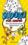 „SUDOKU FÜR KINDER: Über 100 fantastische Zahlenrätsel.“ Illustration mit fröhlichen Tieren, gelbem Hintergrund., Buch