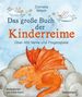 „Das große Buch der Kinderreime“ von Cornelia Nitsch. Über 400 Verse, zwei Feen, ein schlafender Drache.