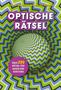 Text: "Optische Rätsel", "Über 200 Rätsel für Augen und Verstand", "Gianni Sarcone, Marie-Jo Waeber". Bunte Zickzack-Muster., Buch