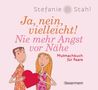 „Stefanie Stahl. Ja, nein, vielleicht! Nie mehr Angst vor Nähe. Mutmachbuch für Paare.“ Illustration: Paar mit Herz., Buch