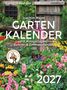 "Gartenkalender 2027" von Joachim Mayer mit Blumen und Bienenfreundlich-Logo. Bunte Gartenlandschaft mit Holzhütte.