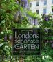 Text: "Victoria Summerley. Londons schönste Gärten. Eine spektakuläre Entdeckungstour." Lila Blumen vor einem Haus., Buch